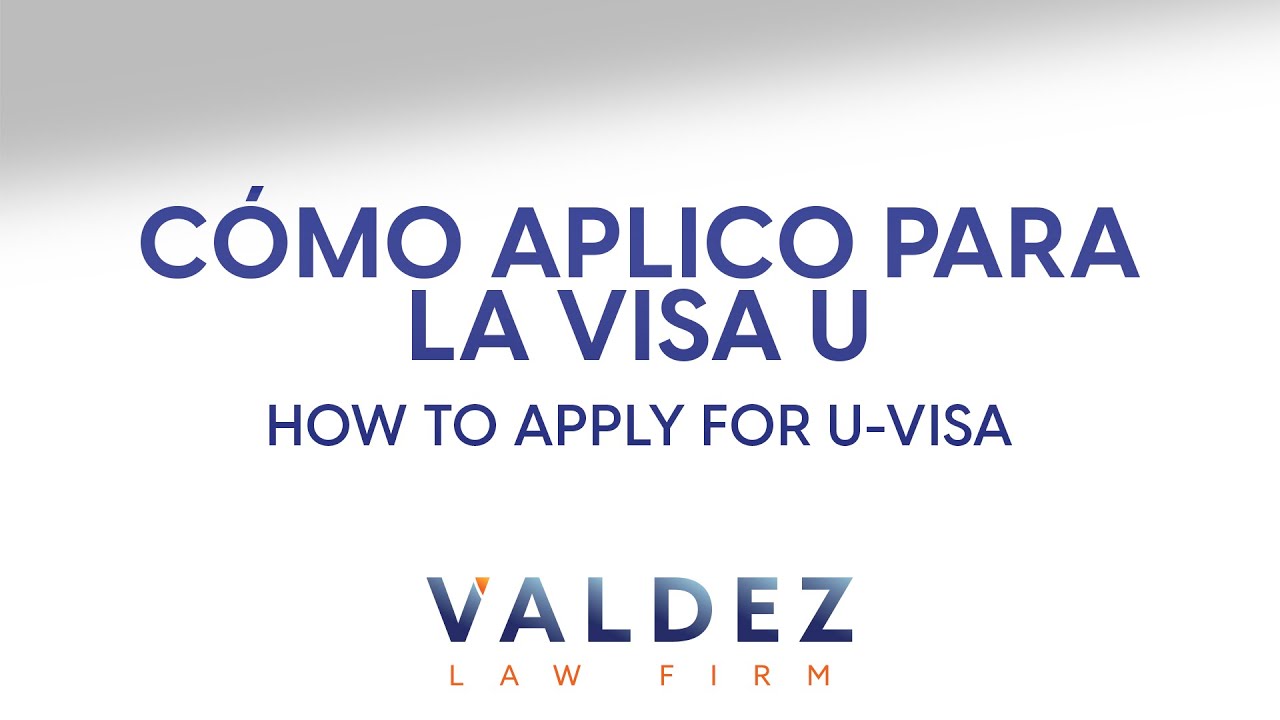 C&oacute;mo aplicar a Visa U / How to apply for U Visa