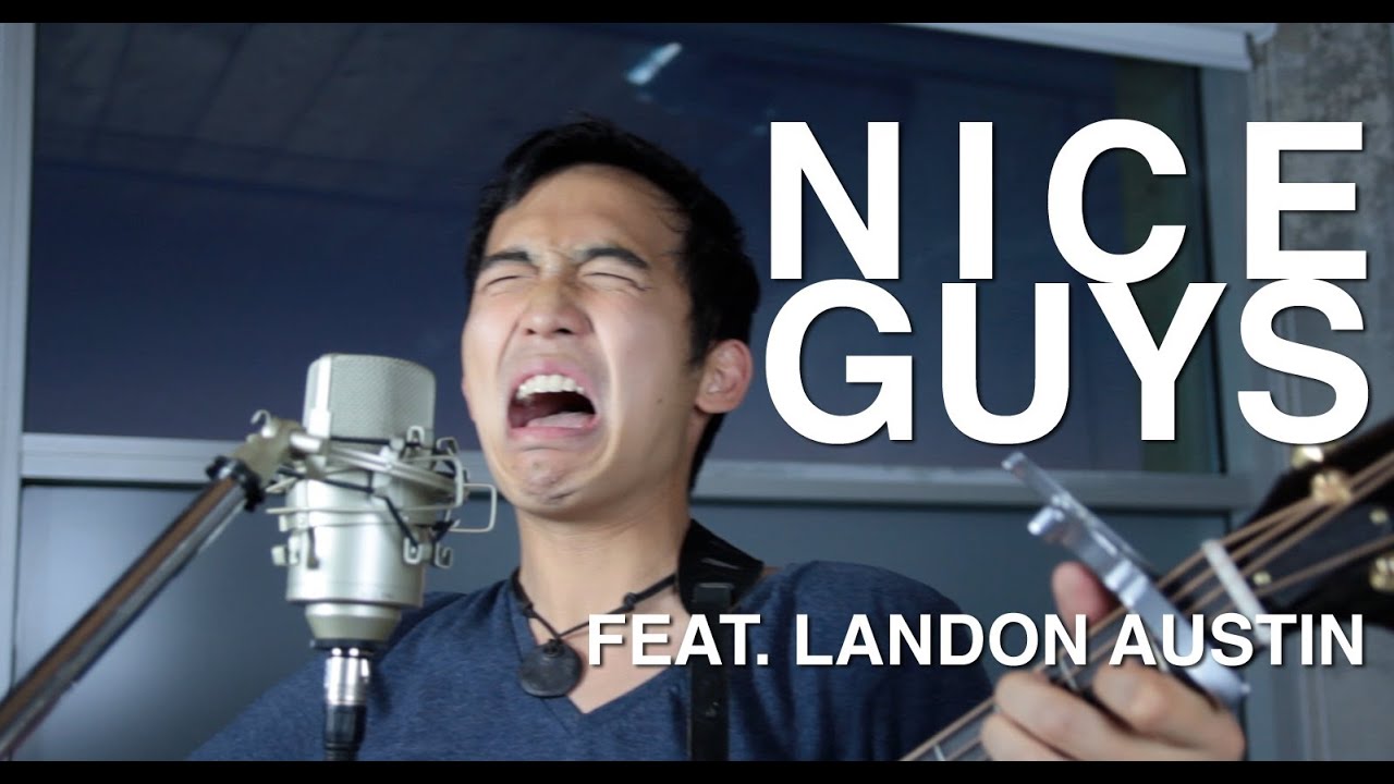 NICE GUYS cover by Jimmy Wong and Landon Austin