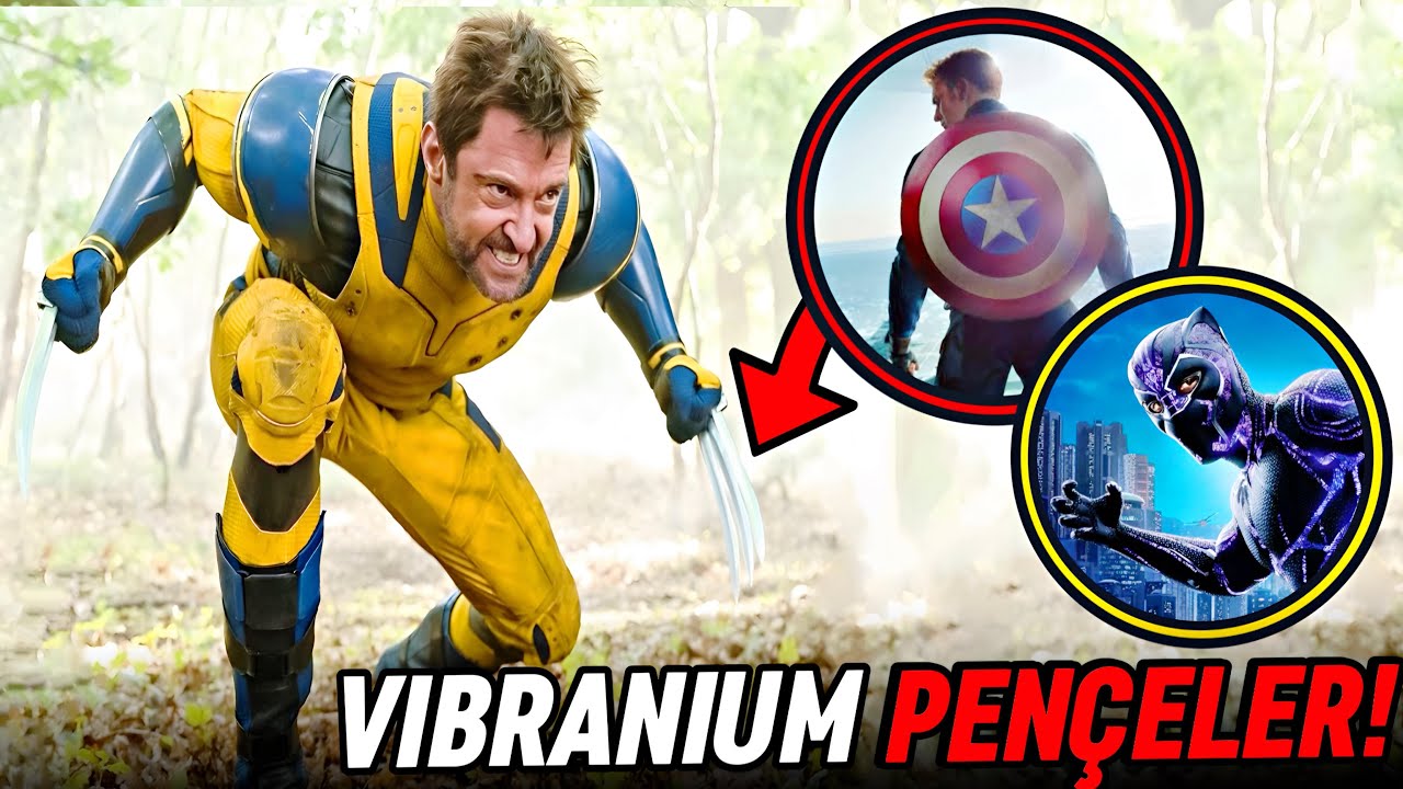 Wolverine'in Pençeleri Adamantium Yerine Vibranium Olsaydı Ne Olurdu? MARVEL Sinema Evreni