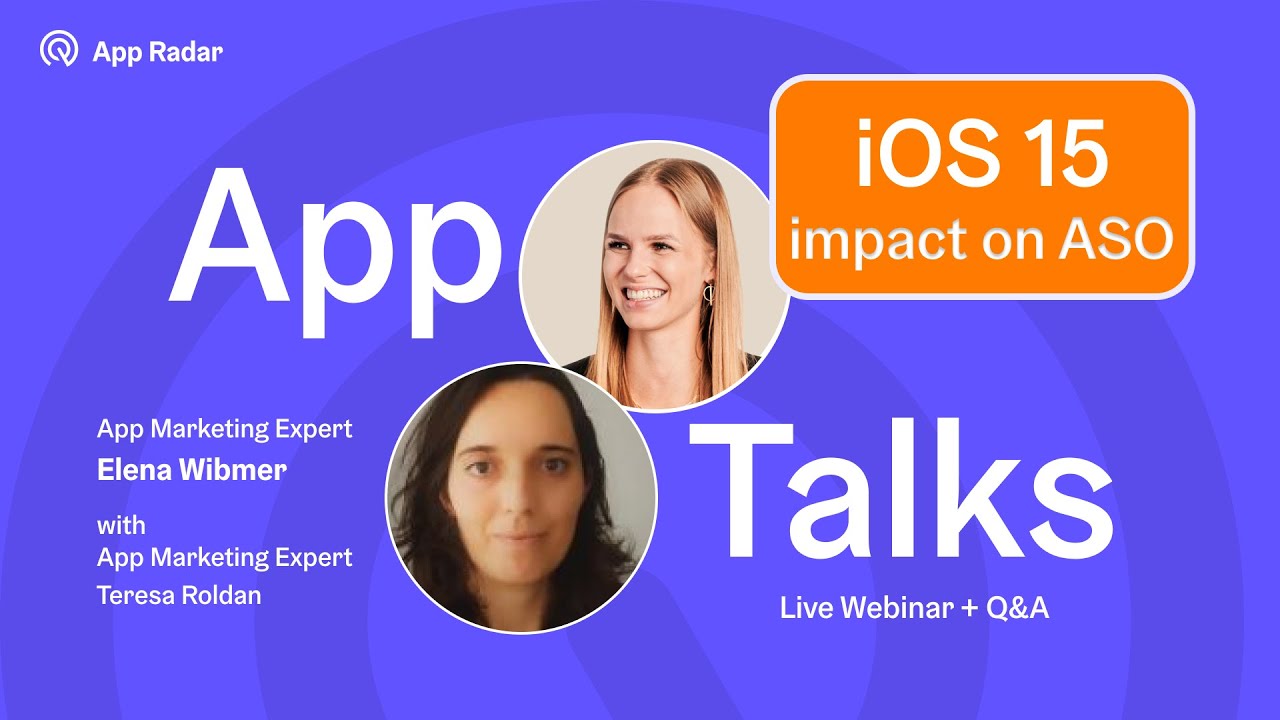iOS 15 - Impact on ASO I Webinar October 2021