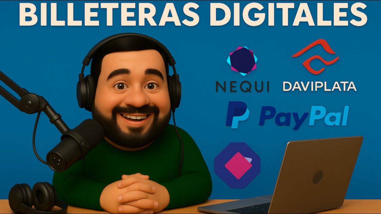 ￼LAS BILLETERAS DIGITALES: NEQUI DAVIPLATA, QUE SON?