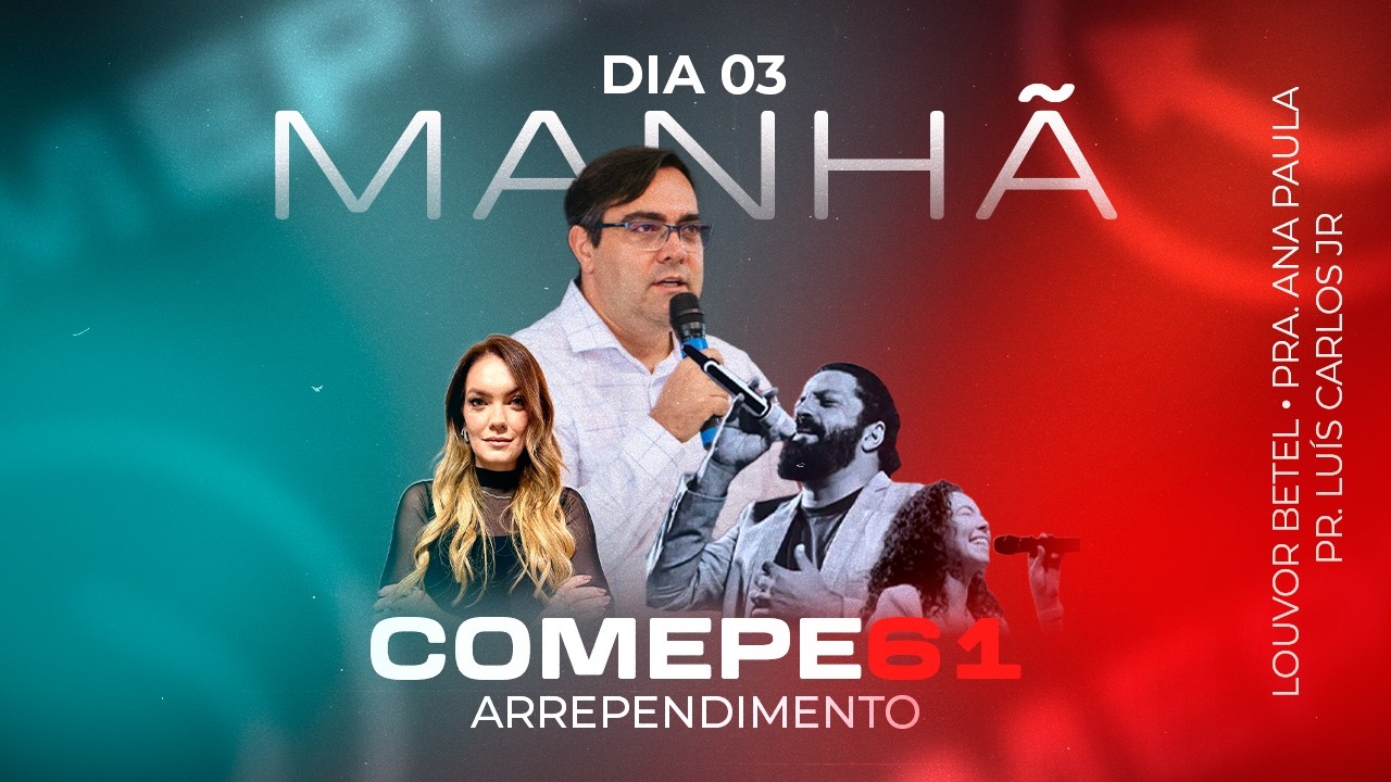 COMEPE  - Segunda Dia 03 - Manhã - 16-02-2026