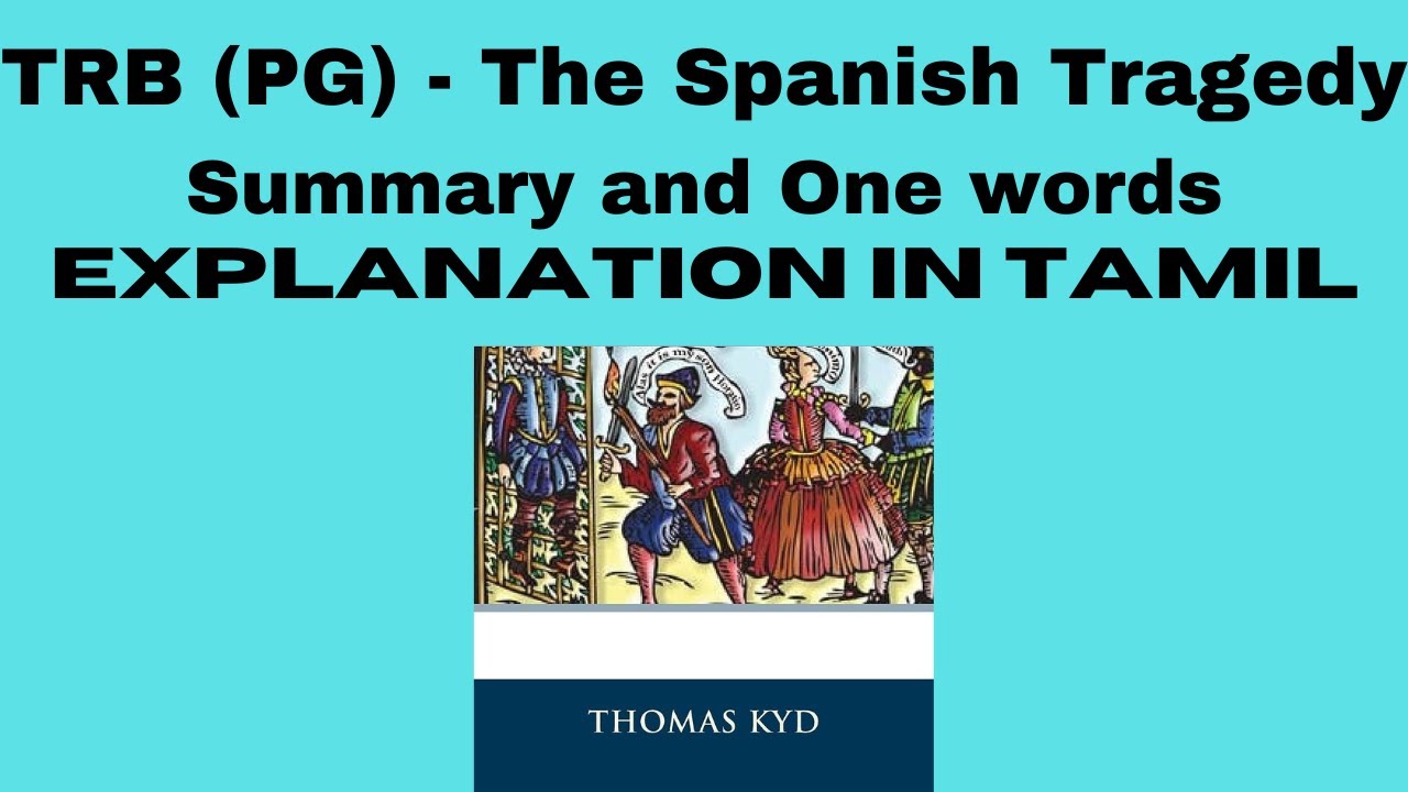 The Spanish Tragedy Summary in Tamil