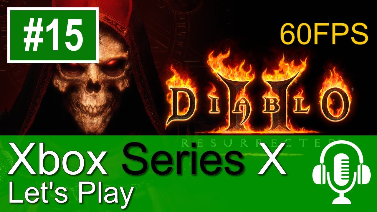 Diablo 2 Resurrected Xbox Series X Gameplay (Let's Play #15) - 60FPS
