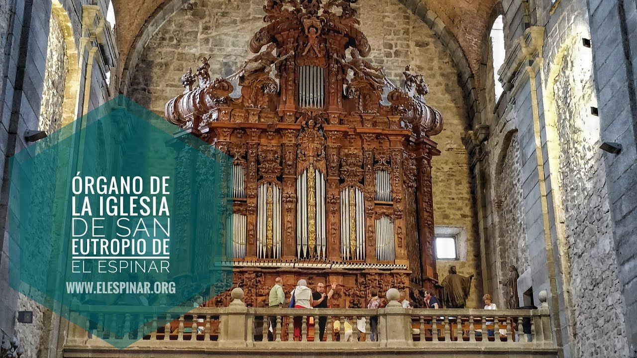 Órgano de la iglesia de San Eutropio de El Espinar