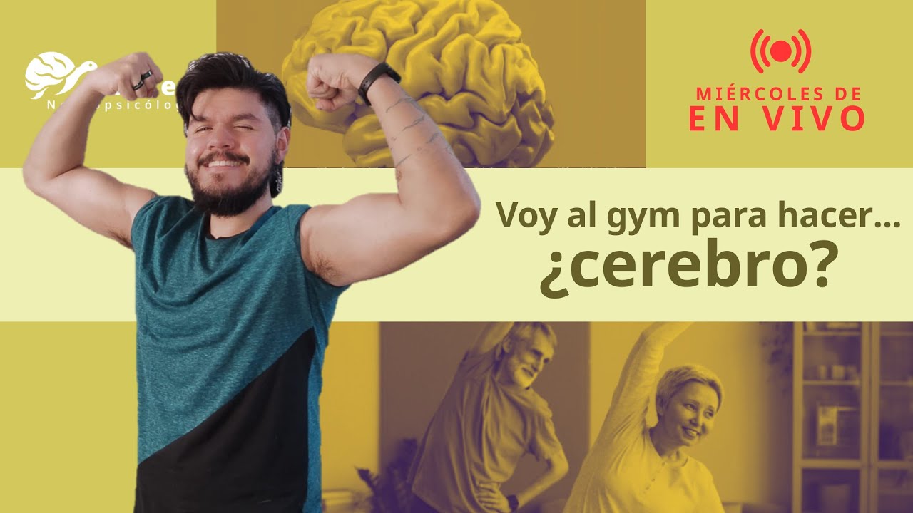 El EJERCICIO y la SALUD CEREBRAL
