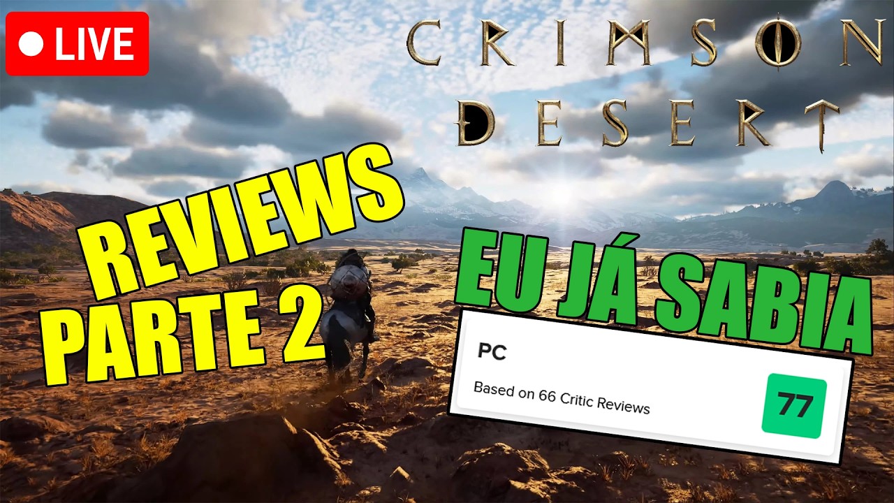 CRIMSON DESERT, REVIEWS PARTE 2 ! BORA PC, PARA DE ME TROLLAR