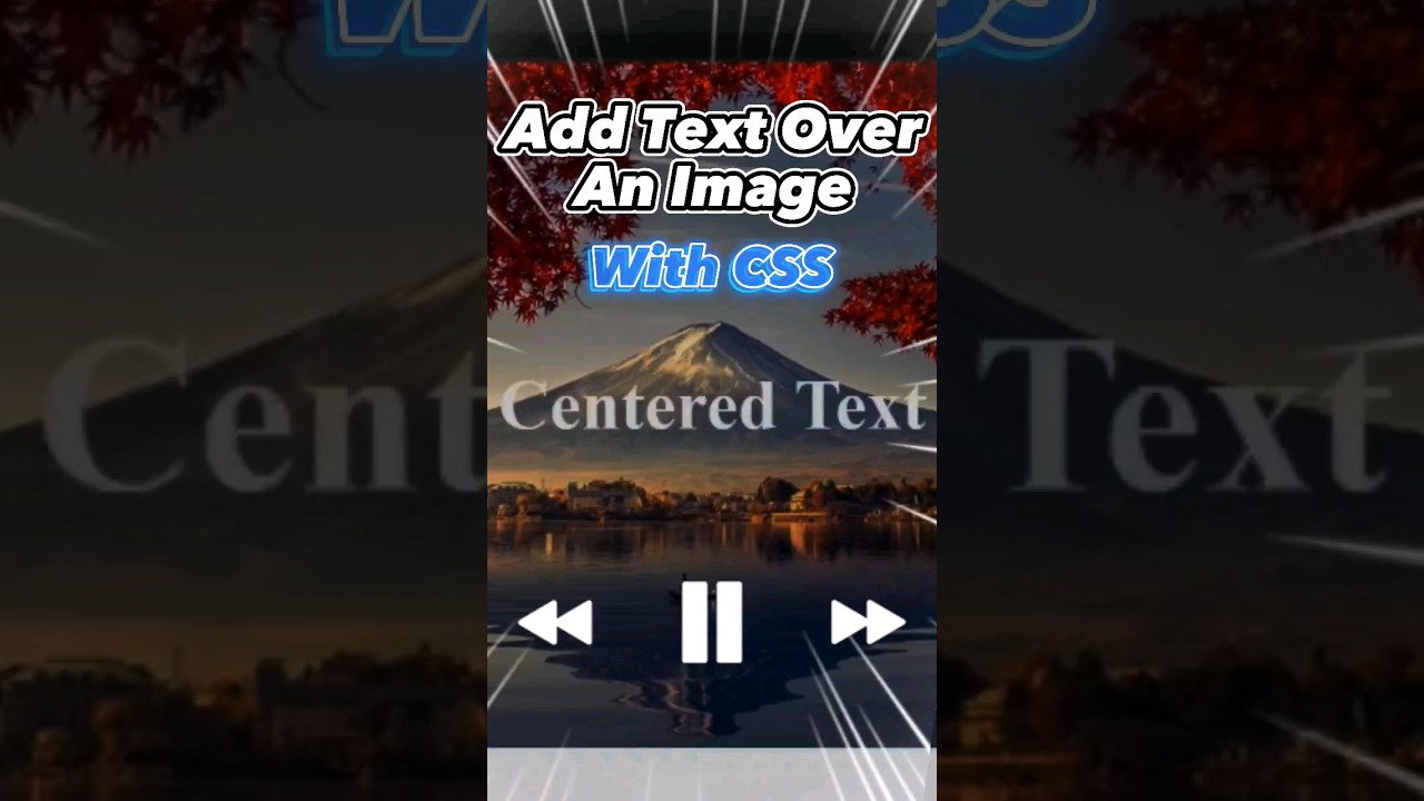 How To Add Text Over Images Using CSS - Banner Tutorial