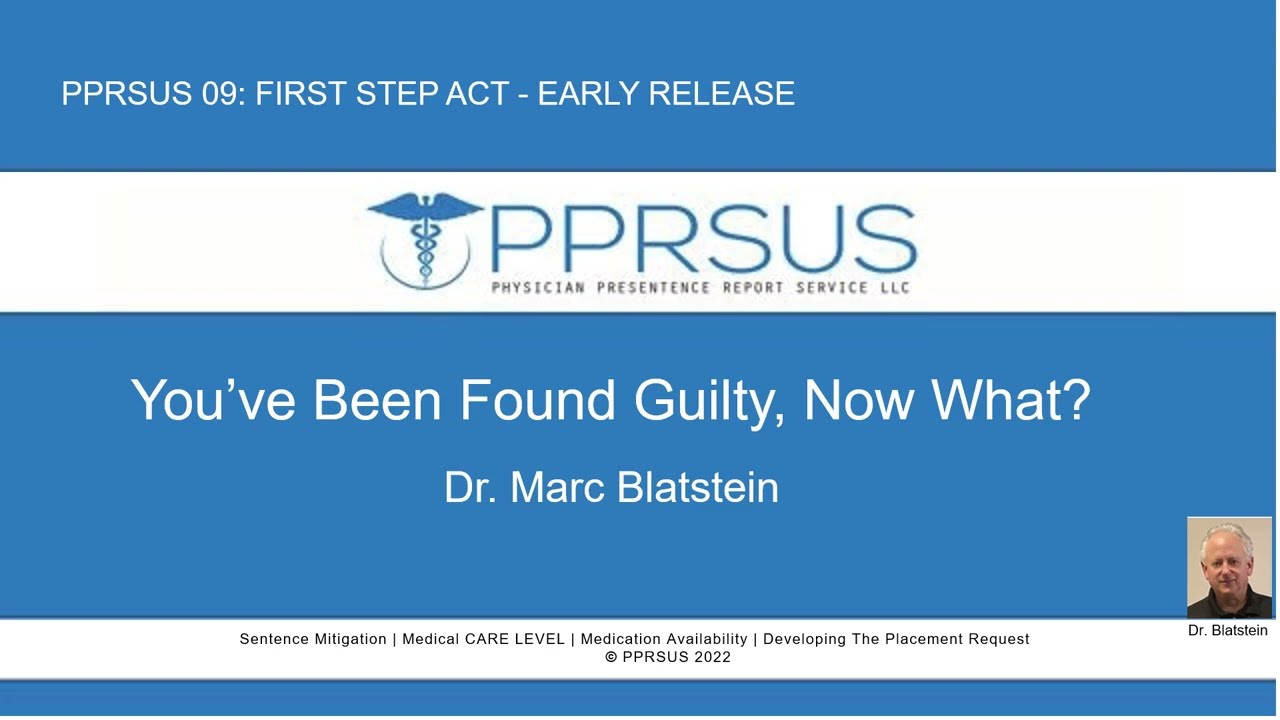 PPRSUS.09 - FIRST STEP ACT, EARLY RELEASE, HOW DO I QUALIFY?