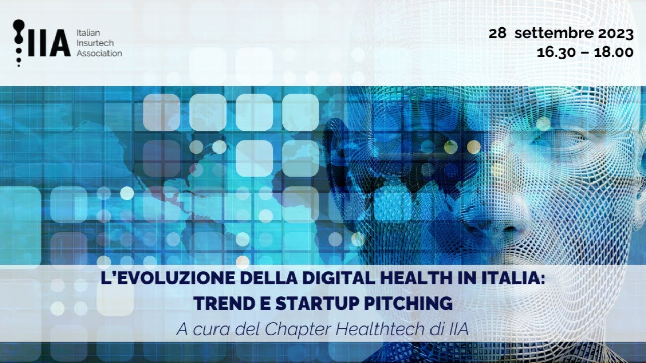 L’evoluzione della Digital Health in Italia trend e startup pitching
