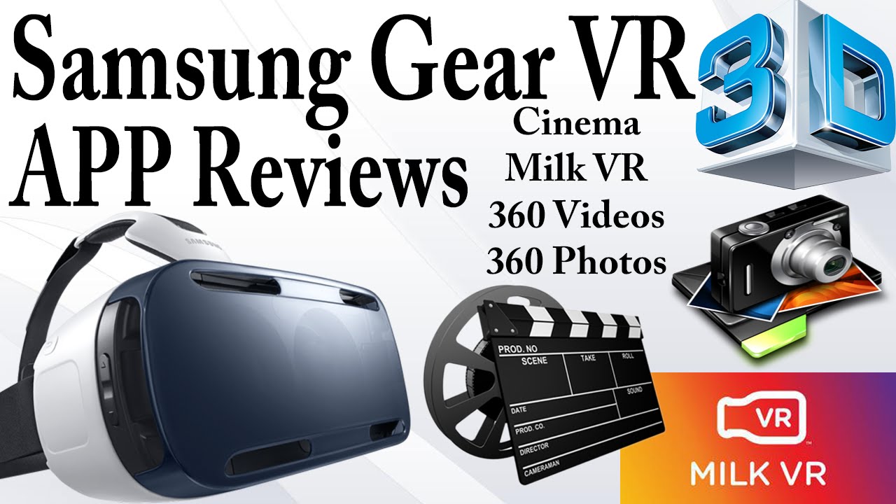 Samsung Gear VR APP Reviews (Note 4)- Oculus Cinema, MILK VR, 360 Videos, Etc.