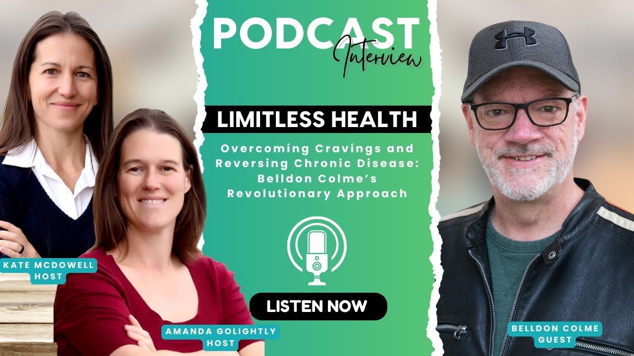 Overcoming Cravings & Reversing Chronic Disease: Belldon Colme's Revolutionary Approach
