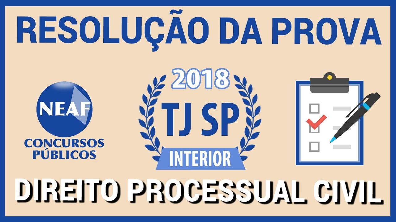Correção da Prova Escrevente TJ SP Interior 2018 - Direito Processual Civil
