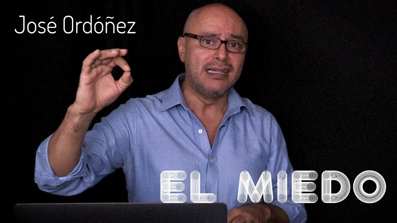 Predica cristiana: EL MIEDO | JOS&Eacute; ORD&Oacute;&Ntilde;EZ 🔑 2021