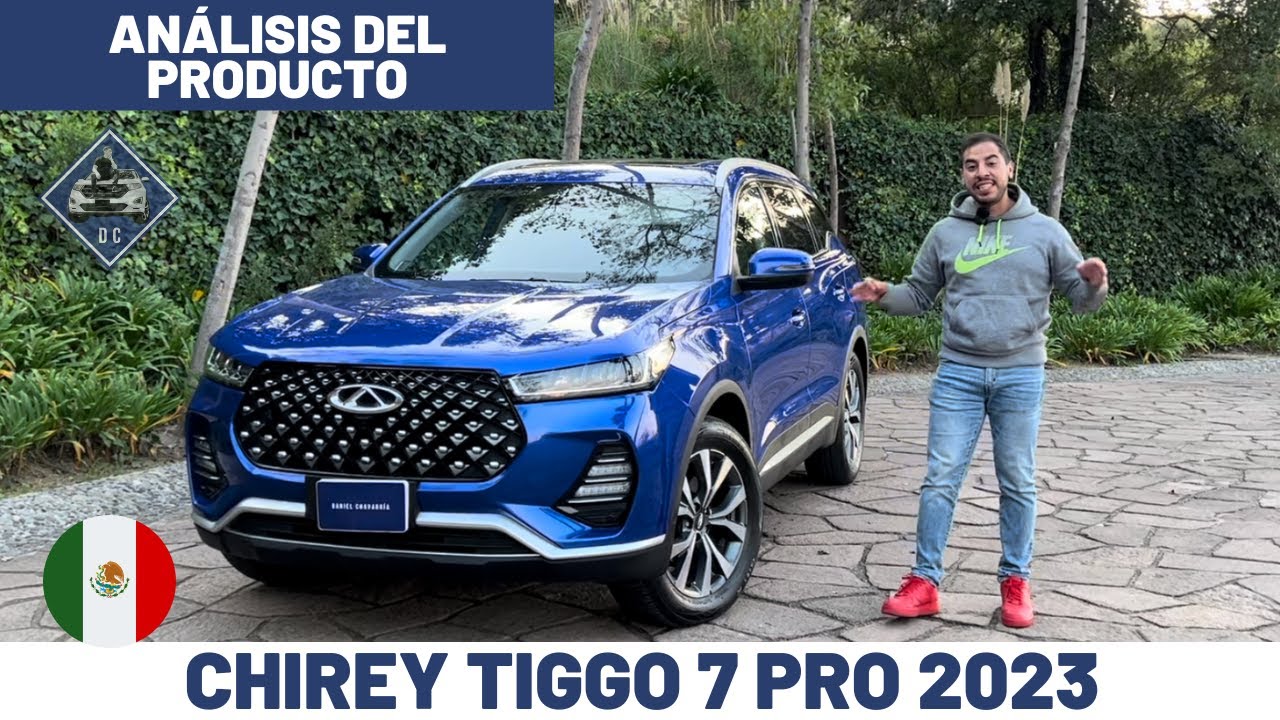 Chirey (Chery) Tiggo 7 Pro 2023 - Análisis del producto | Daniel Chavarría
