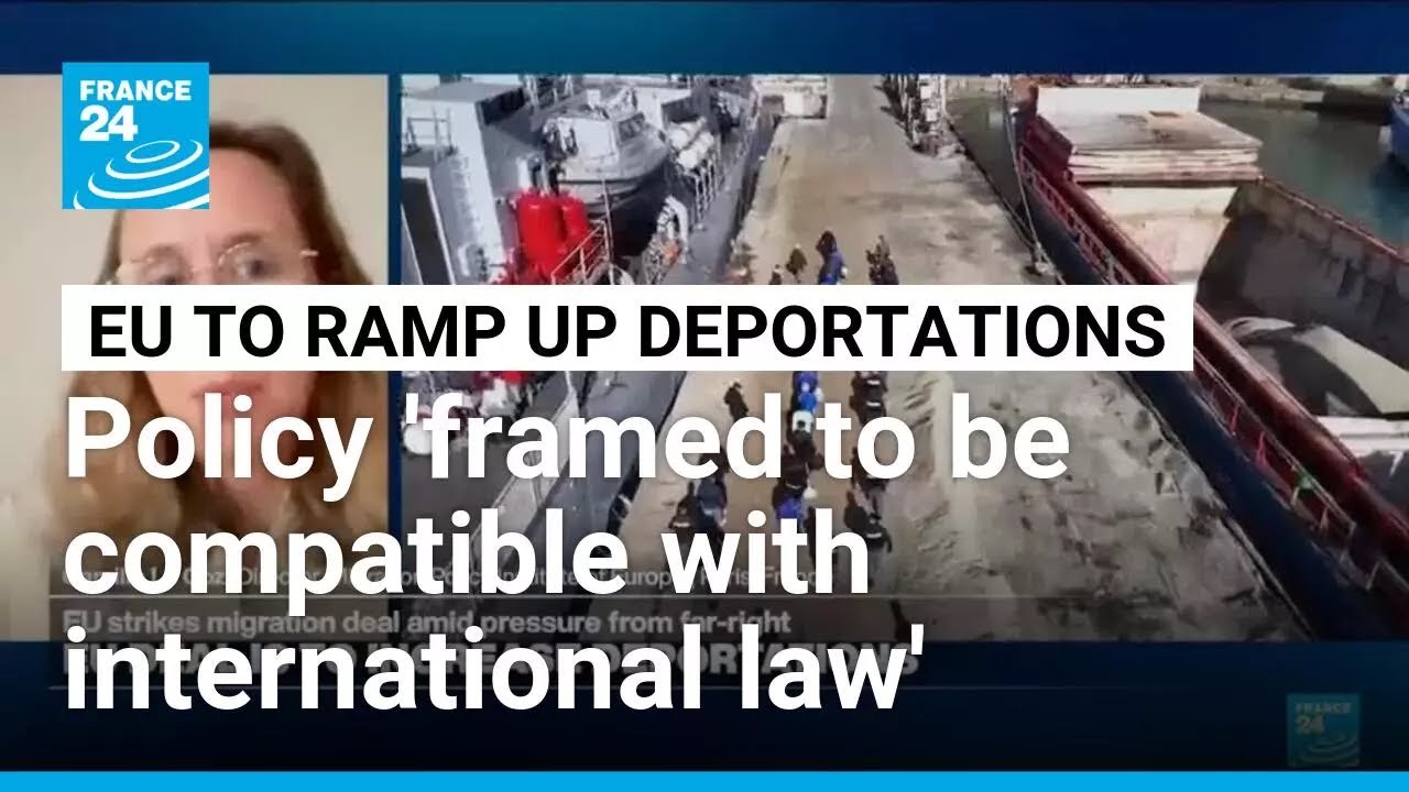EU strikes migration deal for more deportations and detention centers abroad &bull; FRANCE 24 English