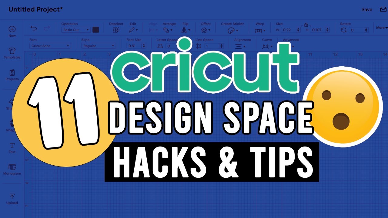 11 HACKS and TIPS you NEED to know in Cricut Design Space