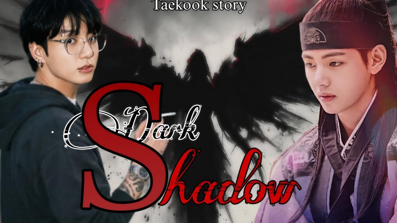 DARK SHADOW 😈( HORROR MOVIE) #taekooklovestory #vkookcute #taekook #kdrama #oneshotmovie 