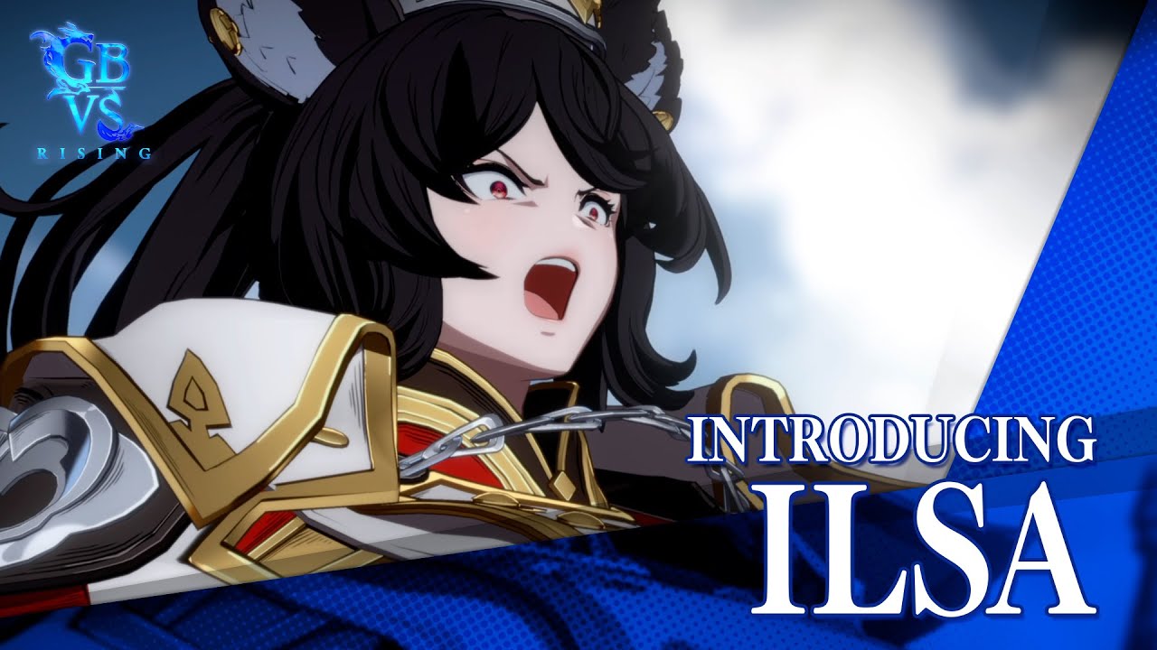 『Granblue Fantasy Versus: Rising』 #47 「イルザ キャラクターガイド」