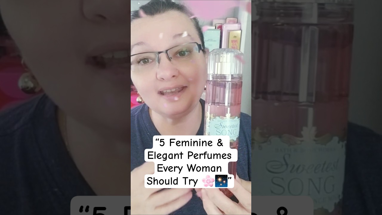 🌸5 Feminine & Elegant Mists Every Woman Should Try 🌸✨#shorts #ElegantScents #bodymist #FeminineVibes