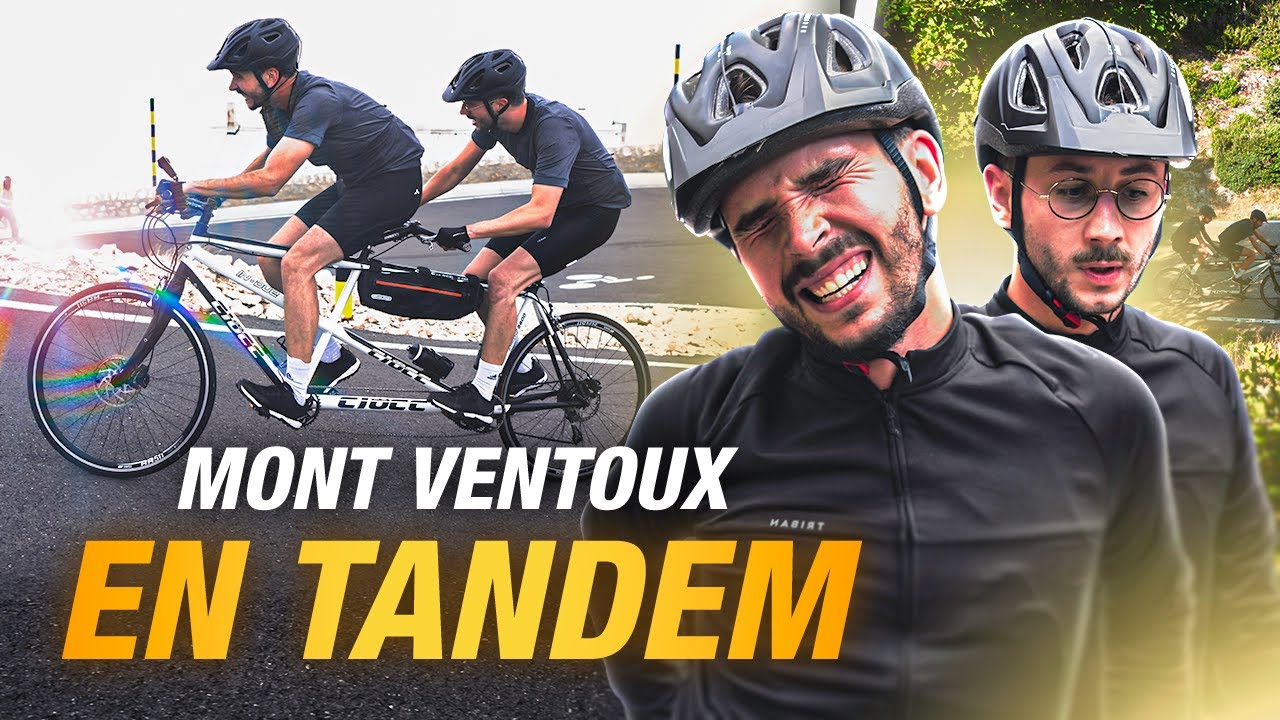 On grimpe le Ventoux avec Ponce… en TANDEM !