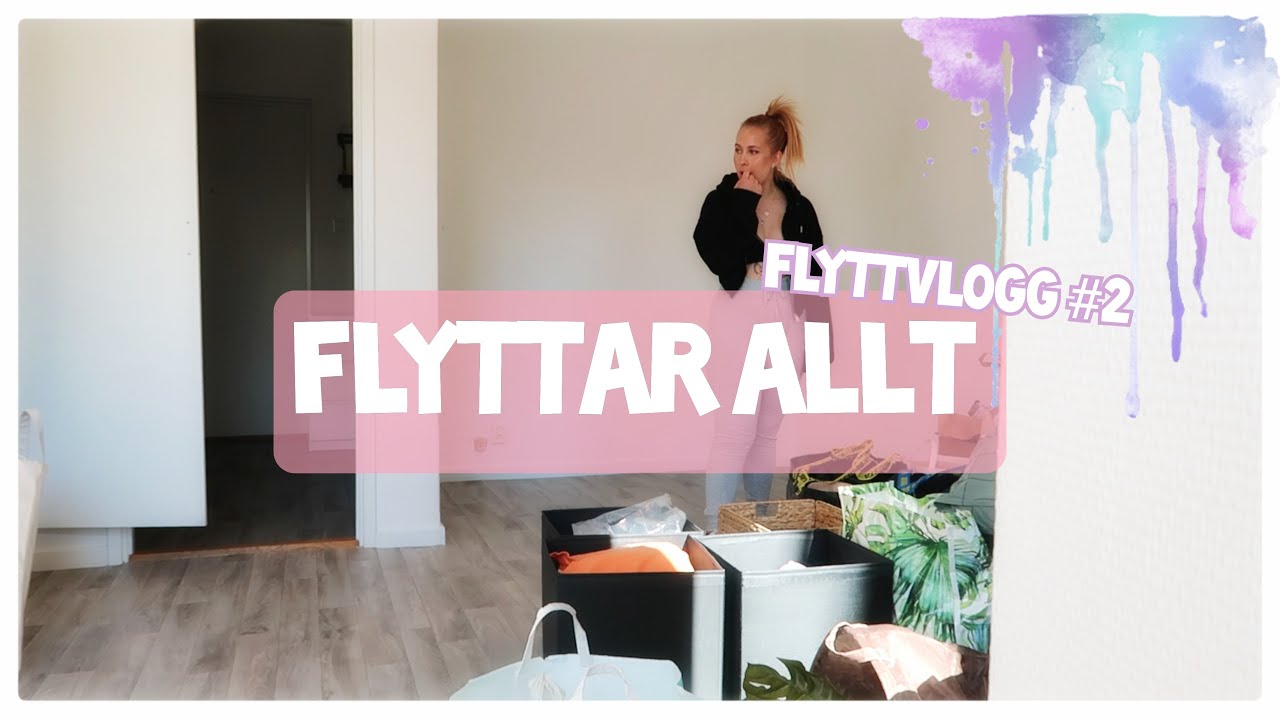 FLYTTVLOGG #2 - flyttar alla m&ouml;bler & saker