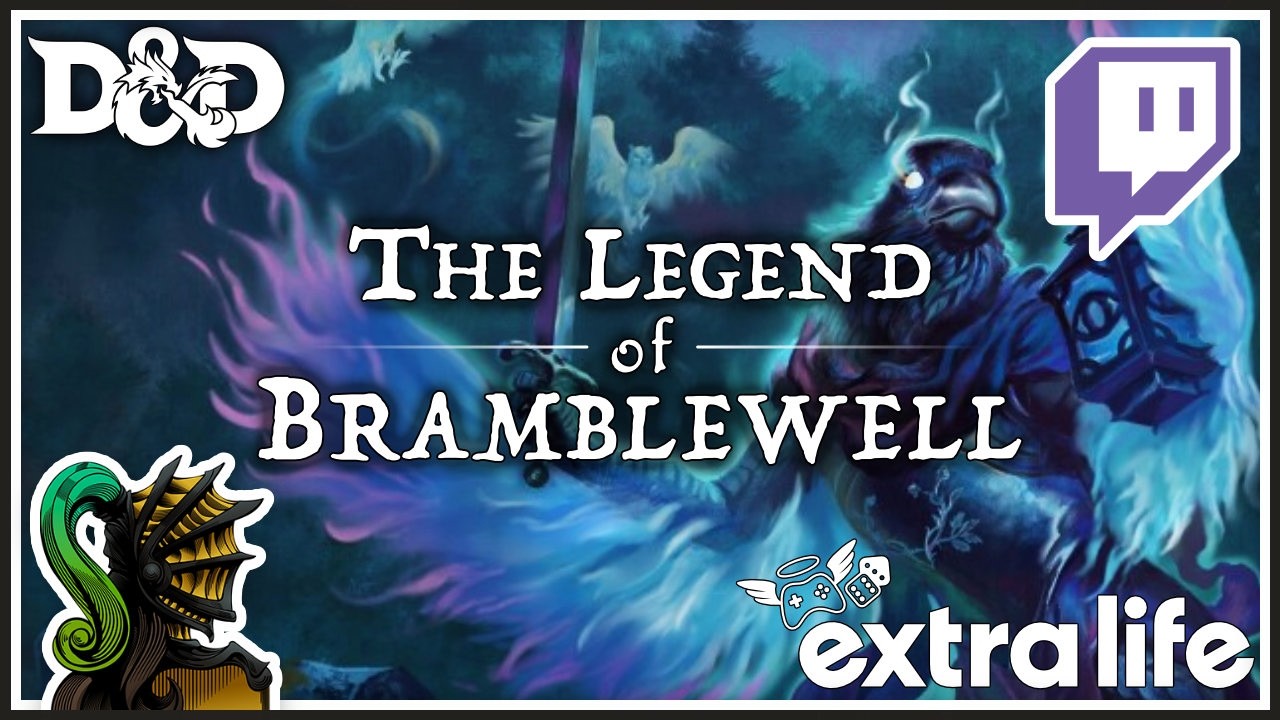 The Legend of Bramblewell | Part 1 of 2 | Humblewood Adventure | Extra Life D&D Charity Stream 2025