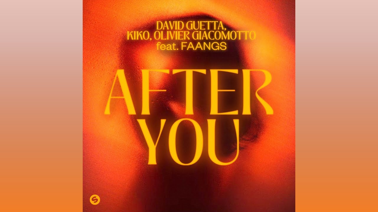 David Guetta, Kiko, Olivier Giacomotto feat. FAANGS - After You (Extended Mix)
