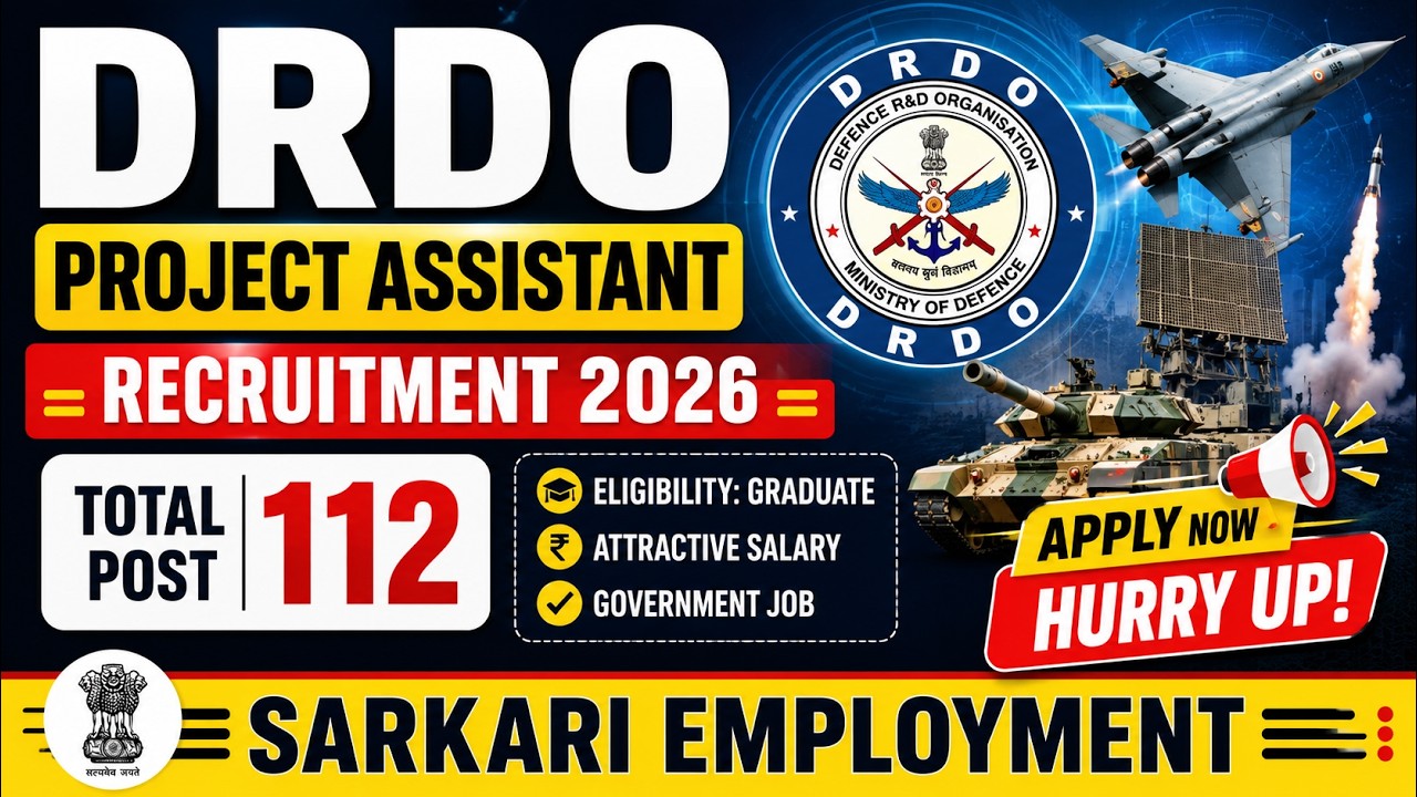 DRDO Recruitment 2026 🔥 112 Project Assistant Posts | Apply Now | Latest Govt Job 2026