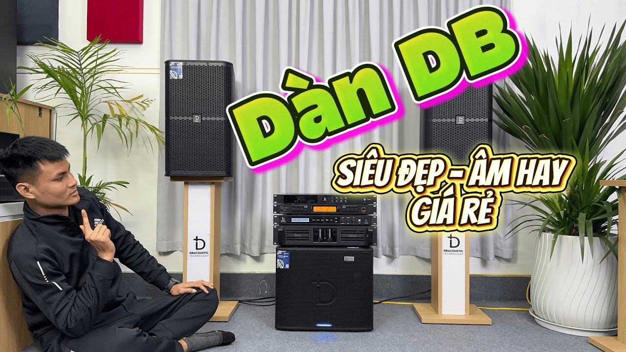 Dàn karaoke đồng bộ DBAcoustic nhỏ gọn - sang trọng - giá cực mềm