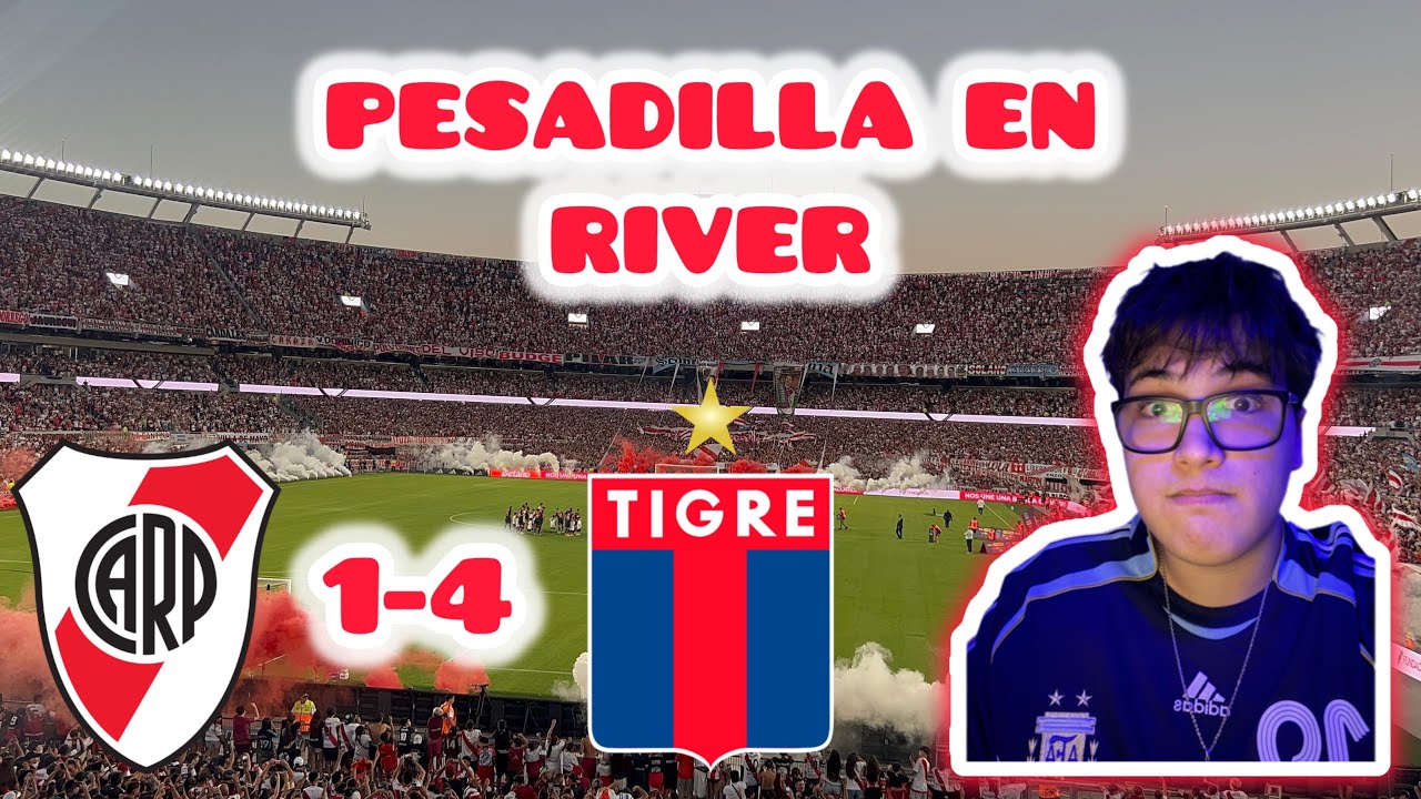 GOLEADA HISTÓRICA EN EL MONUMENTAL | RIVER - TIGRE | ANÁLISIS 