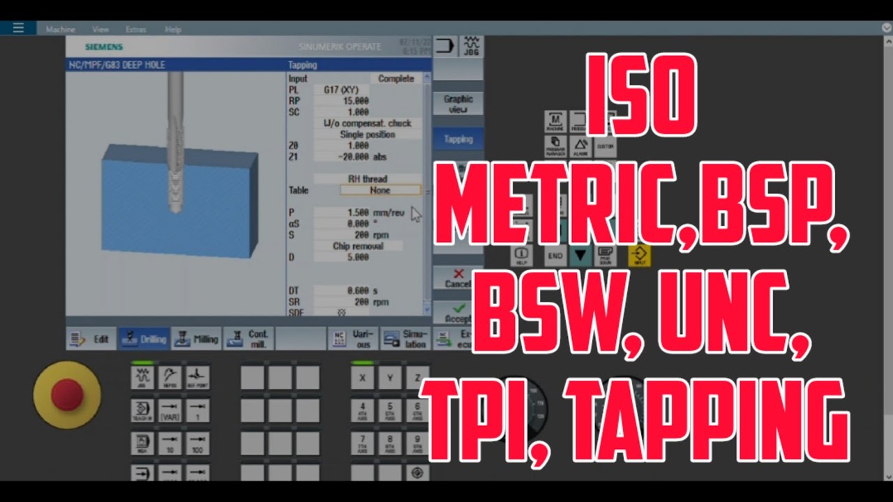 Standard Tap ISO Metric Tapping, BSP Tapping, BSW Tapping, UNC Tapping, TPI Tapping Cycle in Siemens