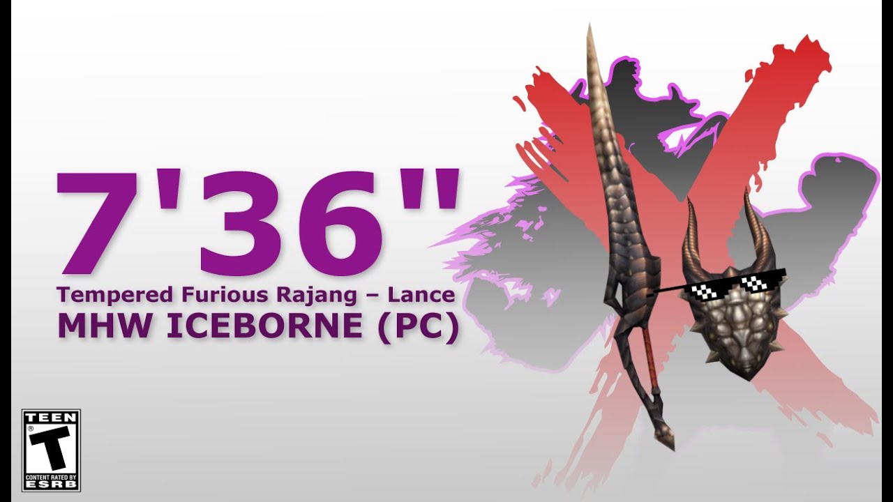 Tempered Furious Rajang – Lance 7'36