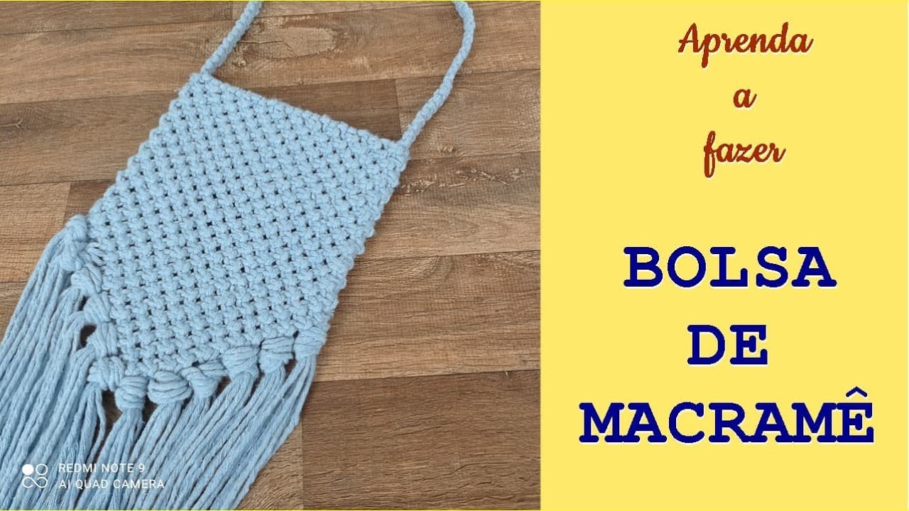 BOLSA DE MACRAMÊ - AULA1 - CPMACRAME NA PRÁTICA