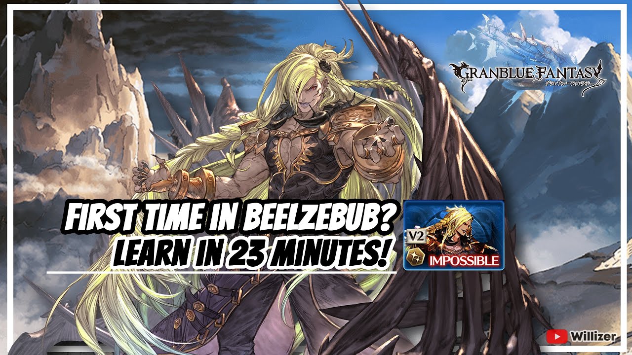 Granblue Fantasy - Beelzebub HL Full Guide