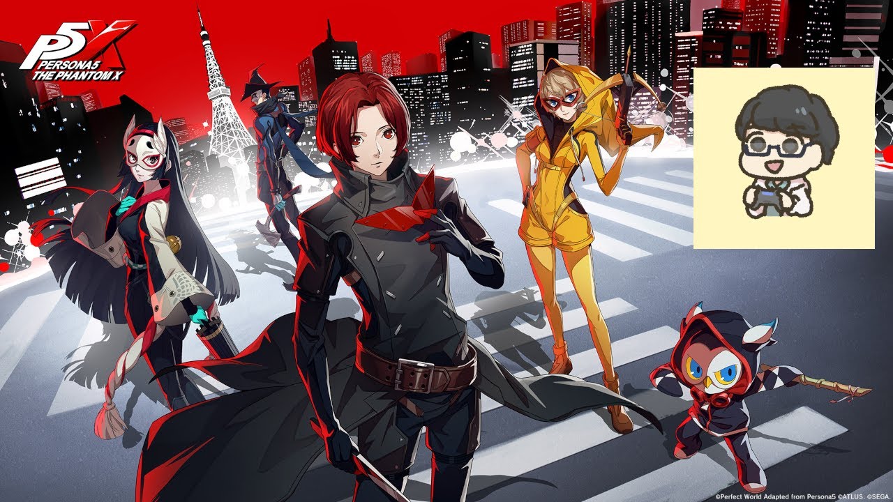 【P5X】【顔出し】日曜日も都市生活＆パレス探索 etc【初見さん歓迎】【ネタバレあり】【ペルソナ５: The Phantom X】