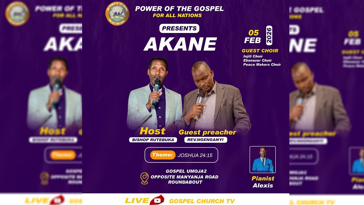 LIVE//AKANE HAMWE NA REV NGENGANYI //POWER OF THE GOSPEL FOR ALL NATIONS