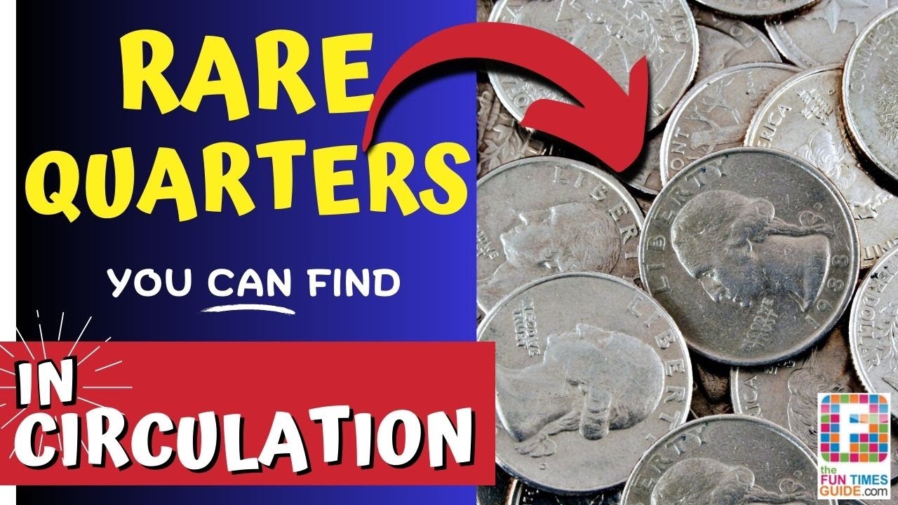 RARE Quarters You Can Find In CIRCULATION Today!