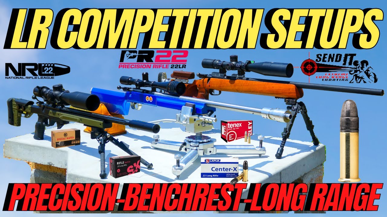 LONG RIFLE COMPETITION GUIDE I 22 NRL MATCH RIFLE SETUP I RIMFIRE BENCHREST & LONG RANGE SETUP