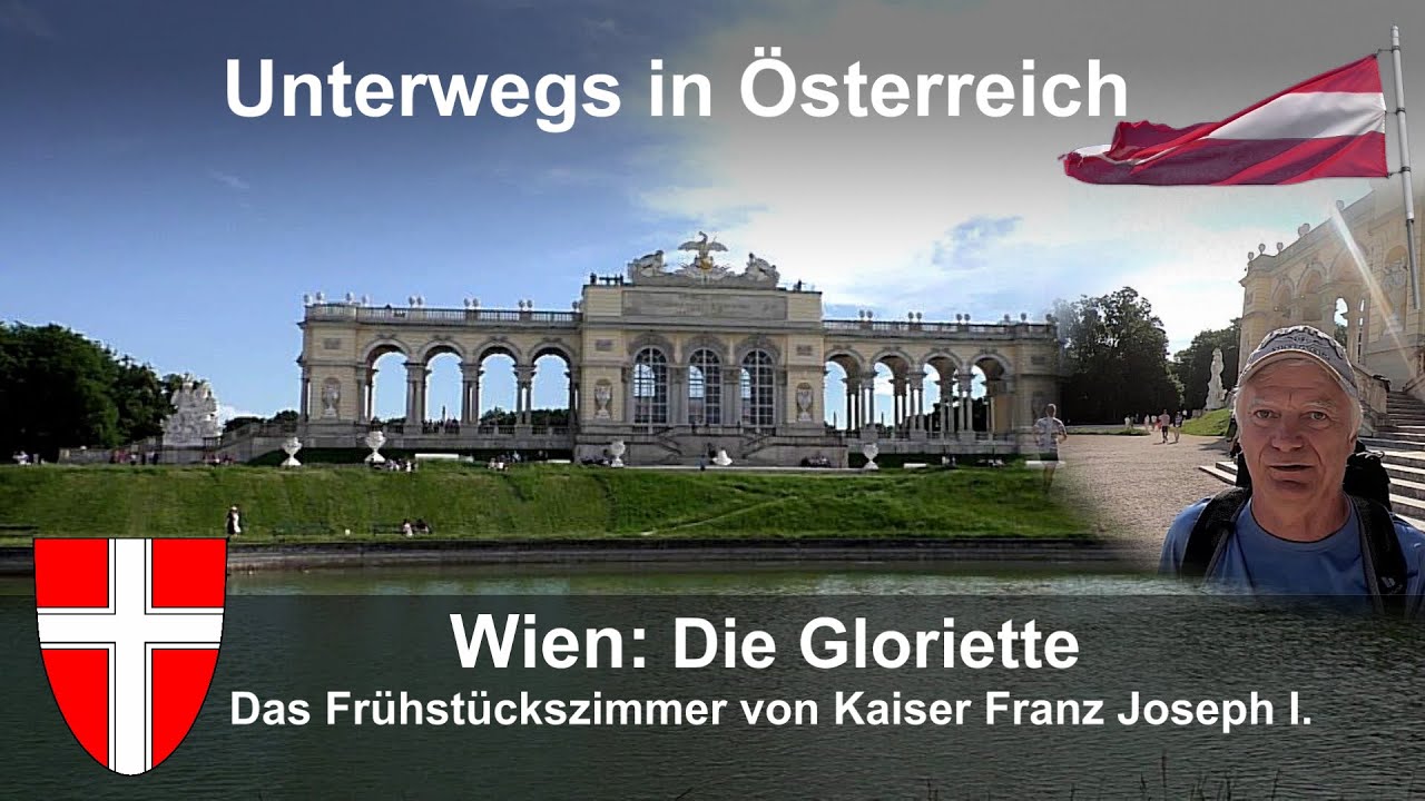 Wien Schönbrunn: Die Gloriette - Das Frühstückszimmer von Kaiser Franz Joseph I.