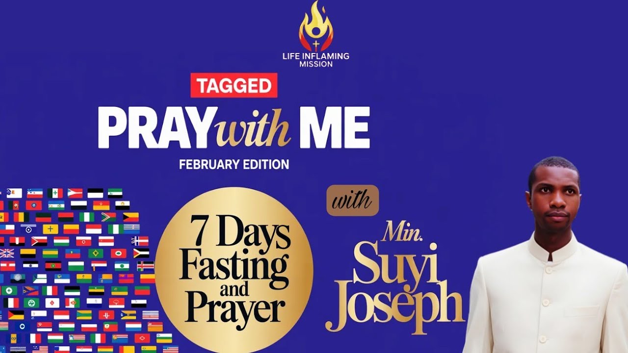 LIFE INFLAMING MISSION || 7 DAYS FASTING AND PRAYER || DAY 7