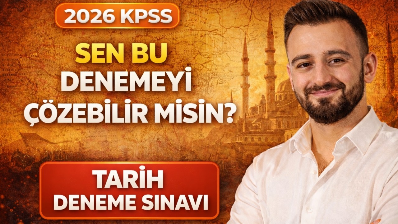 Sen Bu Denemeyi Çözebilir misin? | KPSS Tarih 2026 Soru Çözümü