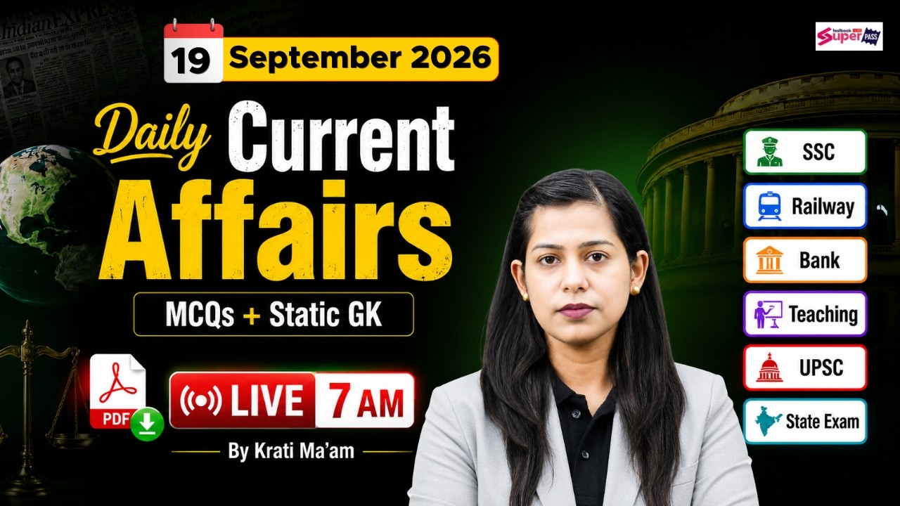 Current Affairs Today | 19 Sept Current Affairs 2026 | Daily Current Affairs by Krati Mam | Testbook
