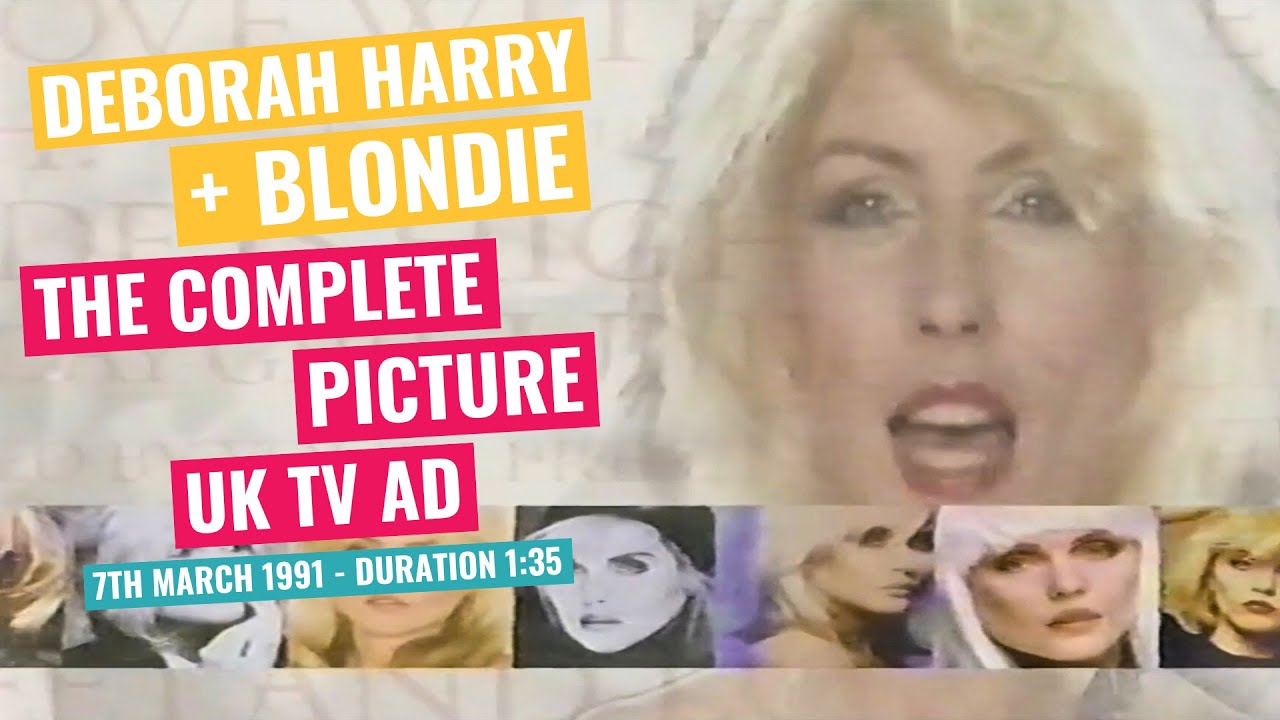 Blondie - The Complete Picture UK TV Ad - 7th March 1991