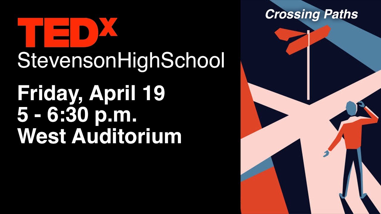 TEDx 2024 | Student Activities | Stevenson High School