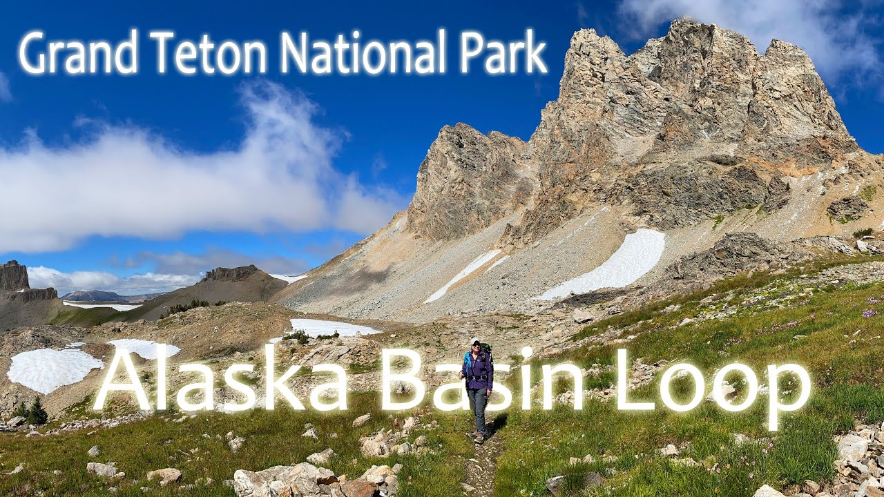 Grand Teton National Park - Alaska Basin Loop