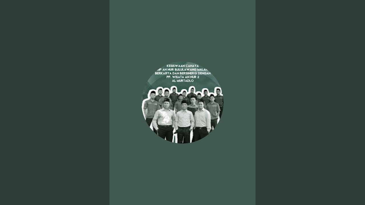 KESISWAAN CAHAYA SMP An-Nur Bulululawang sedang live sekarang!