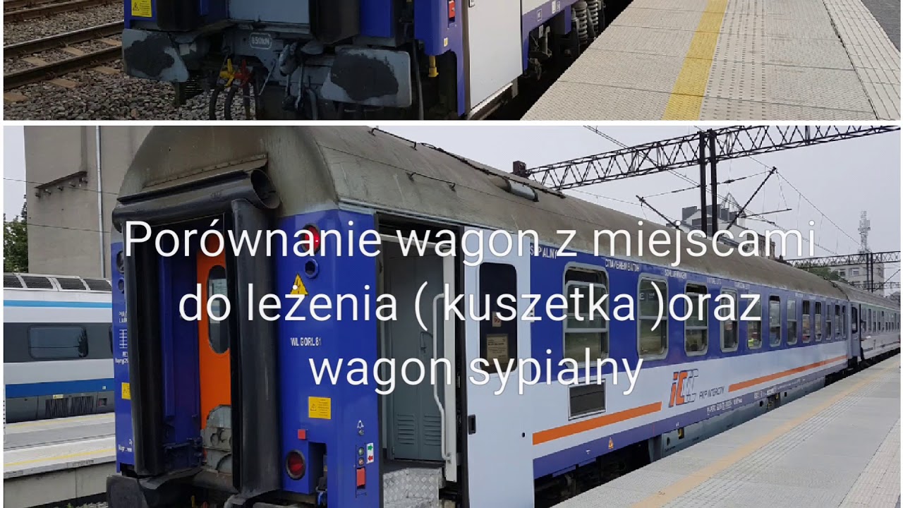 Wagon sypialny oraz kuszetka por&oacute;wnanie