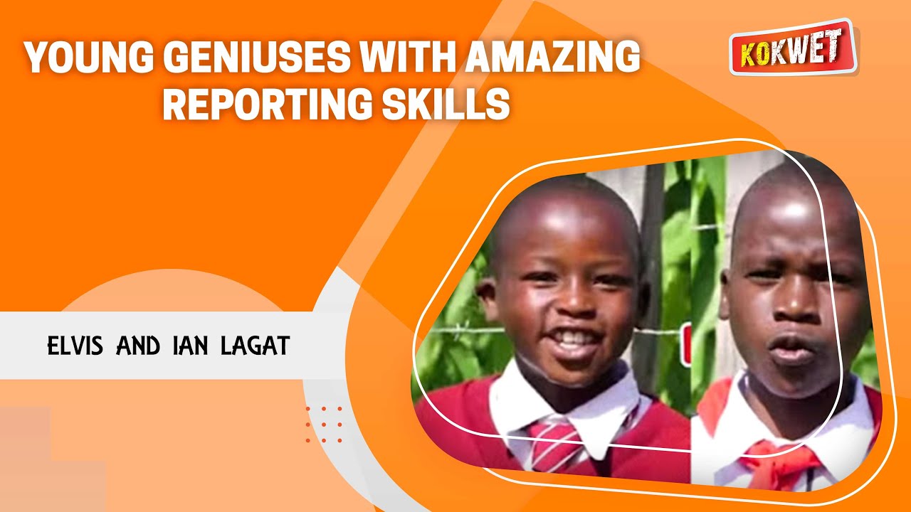 Young Geniuses with Amazing Reporting Skills -  Elvis Lagat and Ian Lagat