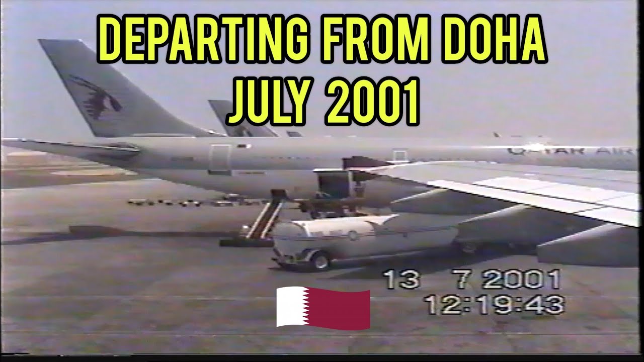 July 2001 - Qatar (Departing from Doha)